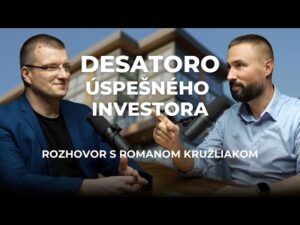 Desatoro úspešného investora do nehnuteľnosti – Milan Dubec & Roman Kružliak